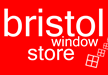 Bristol Window Store