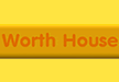 Worth House 