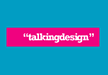 Talking Design Limited
