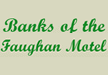 Banks Of The Faughan Motel
