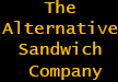 The Alternative Sandwich Company