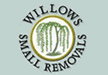 Willow Small Removals