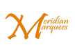 Meridian Marquees